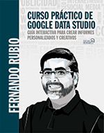 Libro marketing - Curso práctico de Google Data Studio